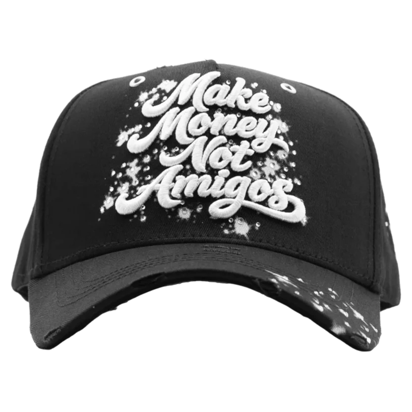 MAKE MONEY NOT AMIGOS