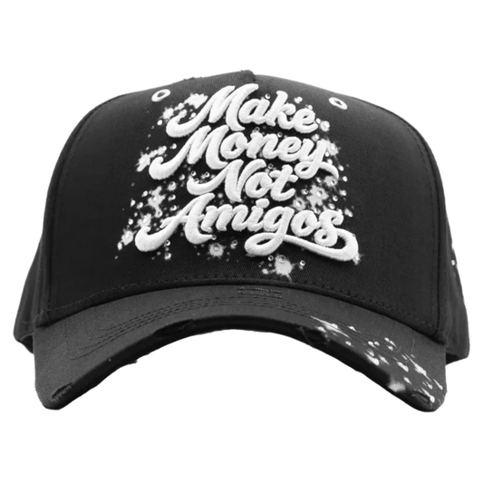 MAKE MONEY NOT AMIGOS